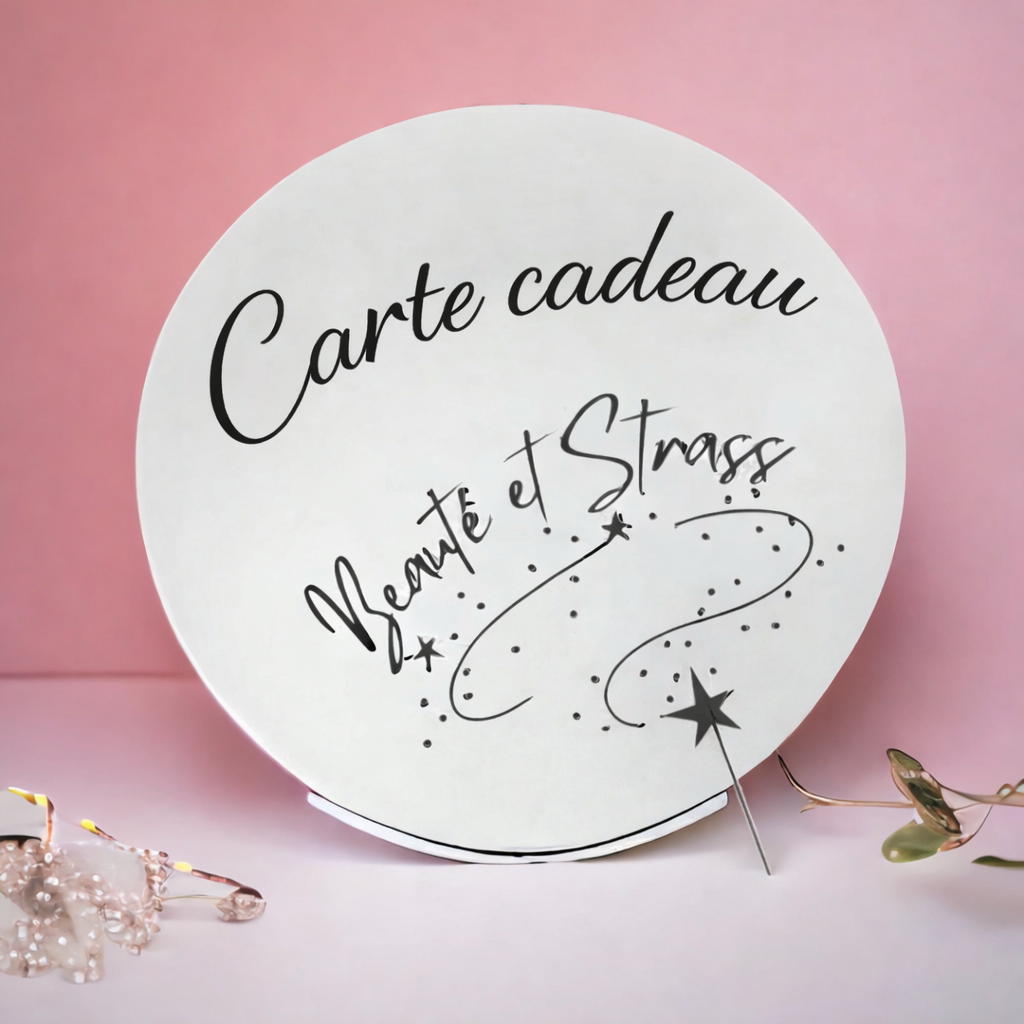 Carte-cadeau Beauté et Strass 🎁