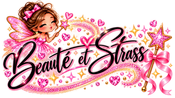 Beauté et Strass